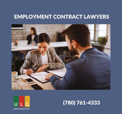 Common Law Employment Contract in Alberta: Key Principles and the Assistance of Ulasi Law Group