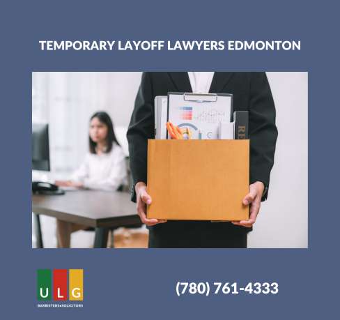 temporary layoff lawyers edmonton