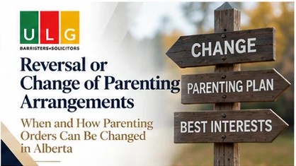 Changing custody and parenting orders in Alberta
