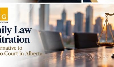 Family Law Arbitration in Alberta: An Alternative to Going to Court